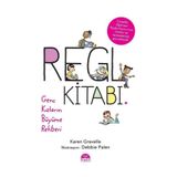 Regl Kitabı - genç Kızların Büyüme Rehberi - Karen Gravelle