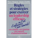 REGLES ET STRATEGIES POUR EXERCER