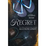 Regret: A Second Chance Small Town Romance: 2