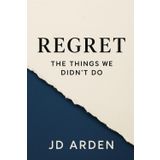 Regret (Modern Mind & Self)