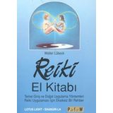 Reiki El Kitabı - Walter Lübeck