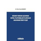 Rekabet Hukuku Açısından Dijital Platformlar Ve Satıcılar Arasındaki Dikey İlişki