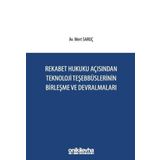 Rekabet Hukuku Açısından Teknoloji Teşebbüslerinin Birleşme ve Devralmaları