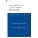 Rekabet Hukuku Kapsamında Üç Kat Tazminat Sorumluluğu
