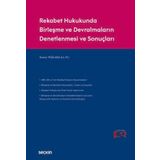 Rekabet Hukukunda Birleşme ve Devralmaların Denetlenmesi ve Sonuçları Koray Yeşilada 1. Baskı, Ocak 2024