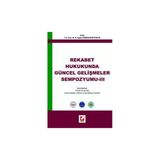 Rekabet Hukukunda Güncel Gelişmeler Sempozyumu - III N.Ayşe Odman Boztosun 2005/11