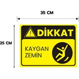 Reklam Ads Dikkat Kaygan Zemin Kişiselleştirilebilir Dekota Levha, 25X35, 20X30 (A4), 30X42 (A3) cm Boyut Seçeneklerinde Levha + Yapışkan Bant