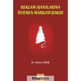 Reklam Ajanslarına İşveren Markası Bakışı - Gonca Köse