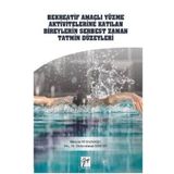 Rekreatif Amaçlı Yüzme Aktivitelerine Katılan Bireylerin Serbest Zaman Tatmin Düzeyleri - Hüseyin Numanoğlu Abdurrahman Kırtepe
