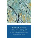 Relative Clauses in Proto-Indo-European: A Study in Syntactic Reconstruction