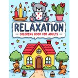 Relaxation Coloring Book For Adults: Simple and Easy Relaxation Coloring Book for Adults features cozy scenes with flowers, teapots, cupcakes, candles, butterflies, and more.