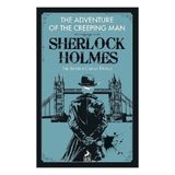 Ren Kitap Sherlock Holmes: The Adventure Of The Creeping Man - 2019
