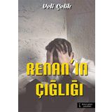 Renan’ın Çığlığı - Veli Çelik