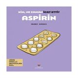 Renas Store Kim, Ne Zaman Icat Etti? Aspirin
