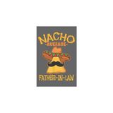 Renas Store Nacho Average Father-In-Law Parent-In-Law Cinco De Mayo: Premium Matte Cover Design, 116 Pages, Size 6 x 9in
