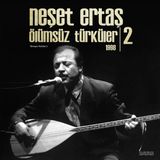 Renas Store Neşet Ertaş-Ölümsüz Türküler - 2 1998 Lp Plak