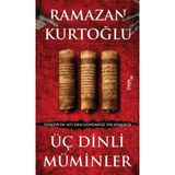 Renas Store Üç Dinli Müminler