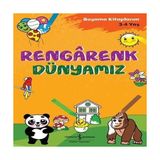 Rengarenk Dünyamız - Boyama Larım 3 - 4 Yaş