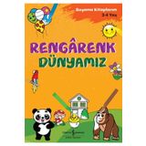 Rengarenk Dünyamız - İş Bankası Kültür Yayınları