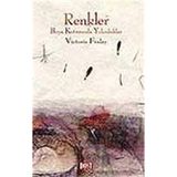 RENKLER BOYA KUTUSUNDA YOLCULUK - VICTORIA FINLAY