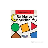 RENKLER VE ŞEKILLER - İLK KELIMELERIM 13 - KOLEKTIF