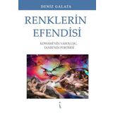 Renklerin Efendisi - Deniz Galata