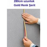 Renkli Duvarlar Gold Kendinden Yapışkanlı 1 Adet 0.8mm x 280CM Duvar, Mobilya Kenar Dekoratif Koruma Şerit Çıta - Altın - 100 x 280 cm