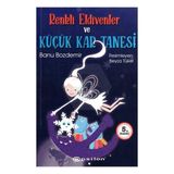 Renkli Eldivenler ve Küçük Kar Tanesi - Ağustos 2021