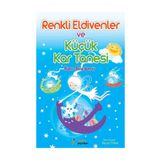 Renkli Eldivenler ve Küçük Kar Tanesi - Banu Özdemir