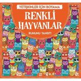 Renkli Hayvanlar - Yetişkinler Için Boyama; Ruhunu Yansıt! - Option-1