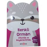 Renkli Orman Etkinlik ve Boyama Kitabı