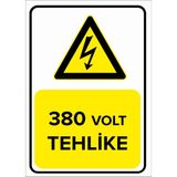 Renkli Reklam 380 Volt Tehlike Levhası (Sac Malzeme) - 50 x 70 Cm