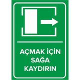 Renkli Reklam Açmak İçin Sağa Kaydırın Levhası (Sac Malzeme) - 35 x 50 Cm