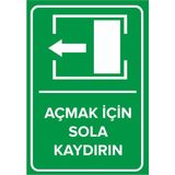 Renkli Reklam Açmak İçin Sola Kaydırın Levhası (Sac Malzeme) - 35 x 50 Cm