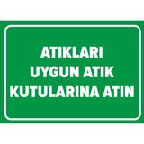 Renkli Reklam Atıkları Uygun Atık Kutularına Atın Levhası (Sac Malzeme) - 50 x 70 Cm
