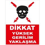 Renkli Reklam Dikkat Yüksek Gerilim Yaklaşma Levhası (Sac Malzeme) - 25 x 35 Cm