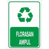Renkli Reklam Geri Dönüşüm Florasan Ampül Levhası (Sac Malzeme) - 35 x 50 Cm