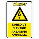 Renkli Reklam Kablo Ve Elektrik Aksamına Dokunma Levhası (Sac Malzeme) - 35 x 50 Cm