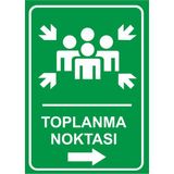 Renkli Reklam Toplanma Noktası Sağ Ok Levhası (Sac Malzeme) - 35 x 50 Cm