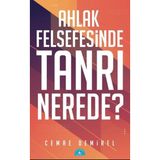 Renklime Ahlak Felsefesinde Tanrı Nerede