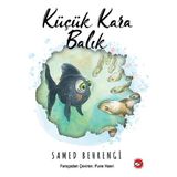Renklime Küçük Kara Balık - Ciltsiz