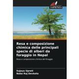 Resa e composizione chimica delle principali specie di alberi da foraggio in Nepal