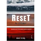 Reset Üç Kıyamet - Hacı İltaş