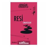 Resim Cinayetleri - Armağan Tunaboylu
