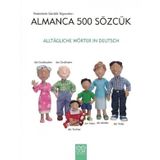 Resimlerle Günlük Yaşamdan Almanca 500 Sözcük - Heather Amery