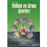 RESIMLERLE YELKEN VE ARMA AYARLARI - IVAR DEDEKAM (ISBN:9789759268688)