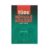 Resimli Türk Mitoloji Sözlüğü
