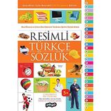 Resimli Türkçe Sözlük: Çocuklar İçin Resimli İlk Kitaplar Serisi