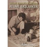 RESME BAŞLARKEN - BEDRI RAHMI EYÜBOĞLU