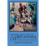 Resurgent Adventures With Britannia: Personalities, Politics and Culture in Britain (2012-01-17)